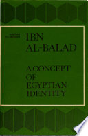 Ibn al-balad : a concept of Egyptian identity /
