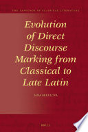 Evolution of Direct Discourse Marking from Classical to Late Latin /