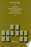 Index of periodical literature for the study of the New Testament /