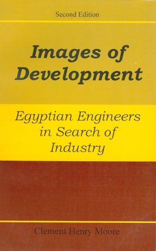 Images of development : Egyptian engineers in search of industry /