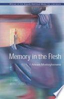 Memory in the flesh /