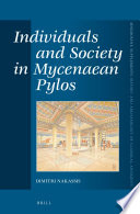 Individuals and society in Mycenaean Pylos /