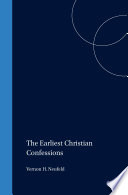 Earliest Christian confessions /
