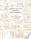 Ancient Egyptian materials and technology /