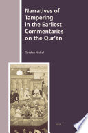 Narratives of tampering in the earliest commentaries on the Qurʻan /