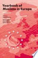 Yearbook of Muslims in Europe, Volume 5.