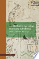An Illustrated Speculum Humanae Salvationis : Green Collection Ms 000321 /