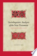 Sociolinguistic Analysis of the New Testament : Theories and Applications /