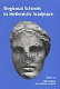 Regional schools in Hellenistic sculpture : proceedings of an International conference held at the American School of classical studies at Athens, March 15-17, 1996 /
