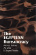 The Egyptian bureaucracy /