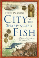 City of the sharp-nosed fish : /