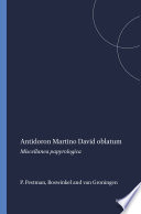 Antidoron Martino David oblatum : Miscellanea papyrologica /