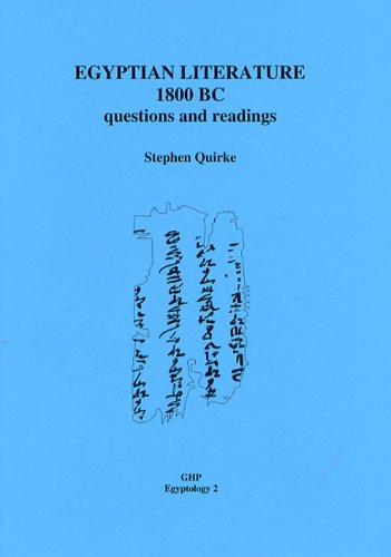 Egyptian literature 1800 BC : questions and readings /