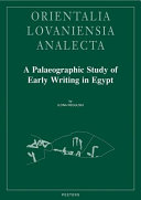 A palaeographic study of early writing in Egypt /
