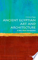 Ancient Egyptian art and architecture : a very short introduction /
