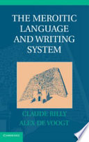 The Meroitic language and writing system /