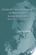 Concept and Judgment in Brentano's Logic Lectures : Analysis and Materials /