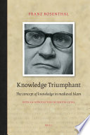 Knowledge triumphant  : the concept of knowledge in medieval Islam /