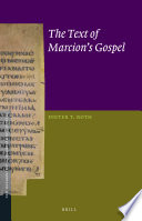 The text of Marcion's gospel /