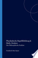 Physikalische Begriffsbildung und Mathematisches Denken : Das Philosophische Problem /