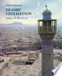 Introduction to Islamic civilisation /