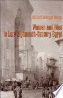 Women and men in the late eighteenth-century Egypt /