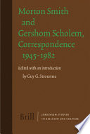 Morton Smith and Gershom Scholem, correspondence 1945-1982  /