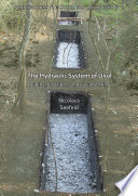 The hydraulic system of Uxul : origins, functions, and social setting /