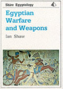 Egyptian warfare and weapons /