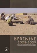 Berenike 2008-2009 : report on the excavations at Berenike, including a survey in the Eastern Desert /