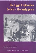 The Egypt Exploration Society : the early years/