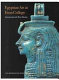 Egyptian art at Eton college : selections from the Myers Museum /