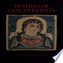 Textiles of late antiquity /