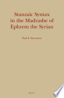 Stanzaic Syntax in the Madrashe of Ephrem the Syrian /