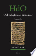 Old Babylonian Grammar : Volume One /