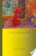 A new apophaticism : Augustine and the redemption of signs /