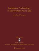 Landscape archaeology of the Western Nile Delta /