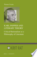 Karl Popper and literary theory : critical rationalism as a philosophy of literature /