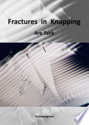 Fractures in knapping /