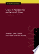 Corpus of Mesopotamian Anti-Witchcraft Rituals : Volume Three  /