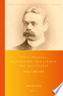 Cecil Polhill: Missionary, Gentleman and Revivalist : Volume1 (1860-1914) /