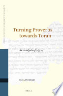 Turning Proverbs towards Torah : an analysis of 4Q525 /