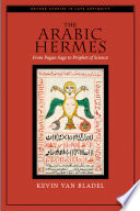 The Arabic Hermes : from pagan sage to prophet of science /