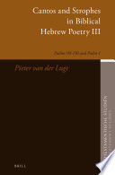 Cantos and strophes in biblical Hebrew poetry III : Psalms 90-150 and Psalm 1 /