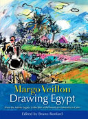 Margo Veillon drawing Egypt from the artistic legacy collection at the American University in Cairo