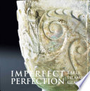 Imperfect perfection early Islamic glass