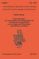Untersuchungen zur Ikonographie der Darstellungen der meroitischen Konigsfamilie und zu Fragen der Chronologie des Reiches von Meroe /
