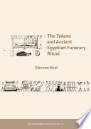 The Tekenu and ancient Egyptian funerary ritual /