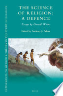 The science of religion : a defence : essays by Donald Wiebe /