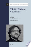 Elliot R. Wolfson : poetic thinking /